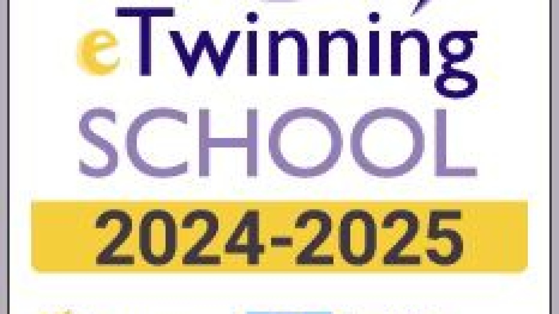 2024-2025 Dönemi eTwinning Okul Etiketi